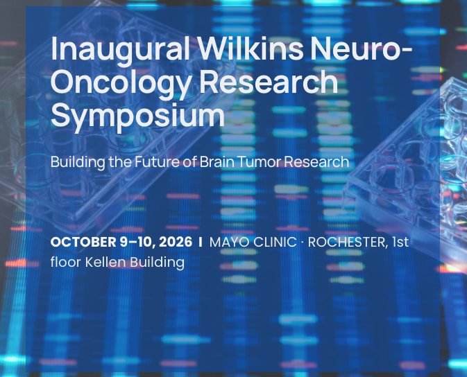 Inagural Wilkins Neuro-Oncology Research Symposium